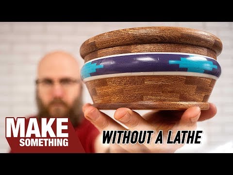 No Lathe, No Problem! Make a Segmented Bowl Without a Lathe