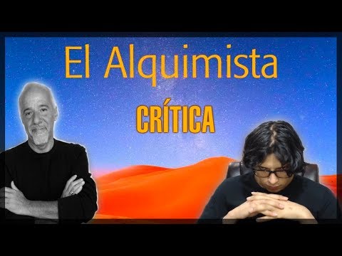Crítica a "El Alquimista" de Paulo Coelho