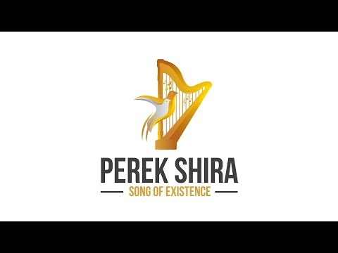 Perek Shira - The Song of the Dove