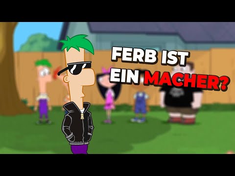 FERB ist ein ABSOLUTER MACHER!