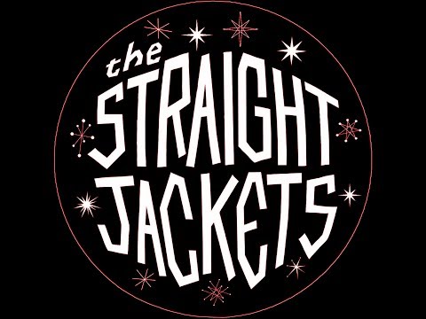 Promotional video thumbnail 1 for The Straight Jackets