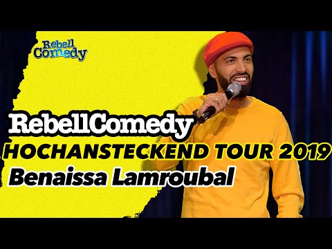 BENAISSA LAMROUBAL | REBELLCOMEDY-TOUR 2019 "HOCHANSTECKEND"