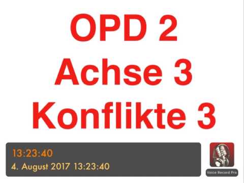 HP PSYCHOTHERAPIE AUSBILDUNG - OPD 2 - Achse 3 - Konflikte 3