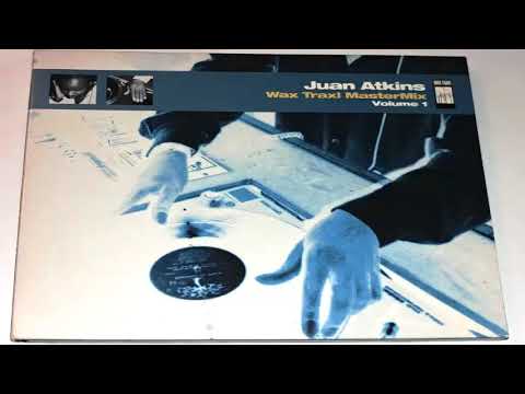 Juan Atkins ‎- Wax Trax! MasterMix - Vol. 1