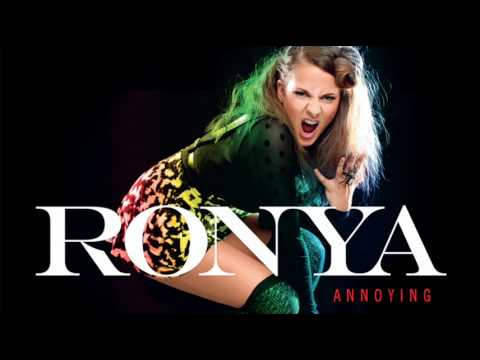 Annoying - Ronya