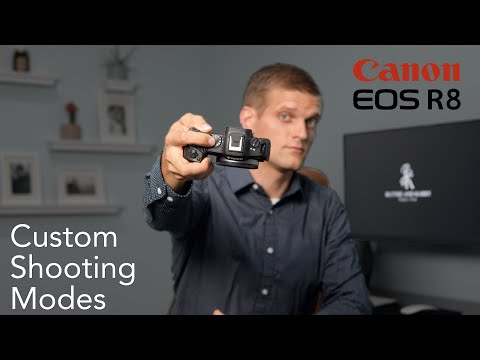 Unlocking Custom Shooting Modes on the Canon EOS R8
