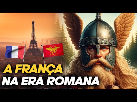 Como era a FRANÇA na era ROMANA - A História da Gália