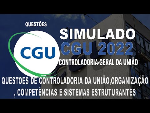 SIMULADO CGU /2022 CONTROLADORIA-GERAL DA UNIÃO - QUESTOES DE CONTROLADORIA DA UNIÃO,ORGANIZAÇÃO,