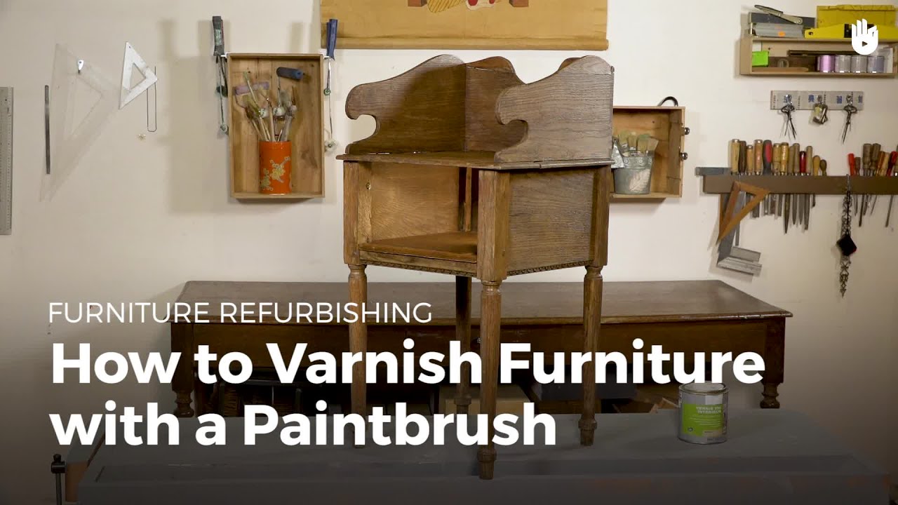 How to Varnish Furniture with a Paintbrush Furniture Restoration Sikana