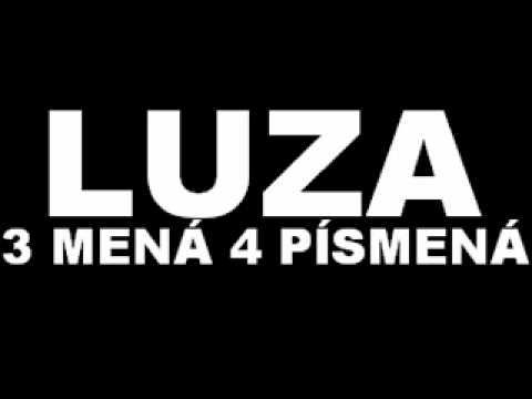 Luza - 3 mena 4 pismena