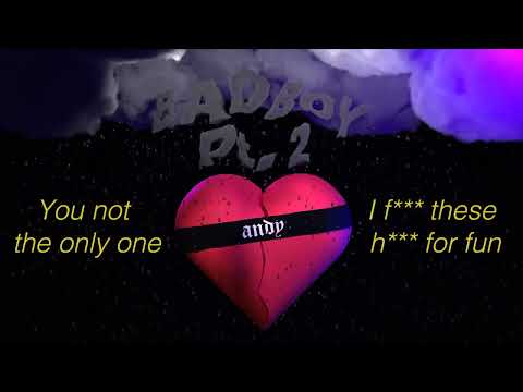 Bad Boy, Pt. 2 (Official Lyric Video)