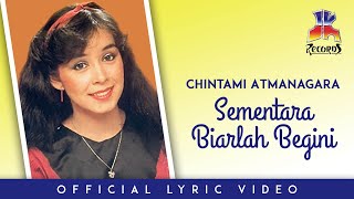 Download lagu Chintami Atmanagara - Sementara Biarlah Begini mp3