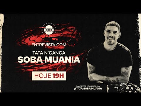 Podcast Encruzilhada  - Entrevista com Tata N'ganga Soba Muania