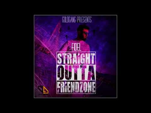 FIDEL - FRIENDZONE