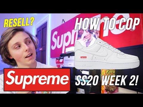HOW TO COP SUPREME AIR FORCE 1'S! (Supreme SS20 Week 2)