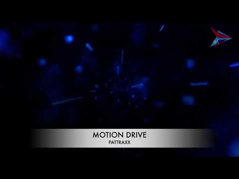 Pattraxx - Motion Drive