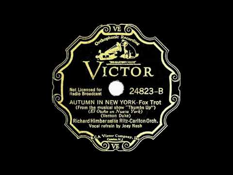 Richard Himber & His Ritz Carlton Orchestra & Joey Nash - Autumn In New York