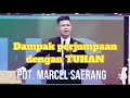 Pdt. Marcel Saerang | Upah Berjumpa TUHAN | Gereja Tiberias Indonesia