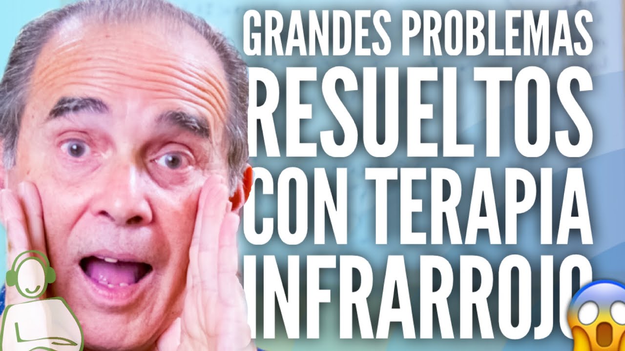 Grandes Problemas Resueltos Con Terapia Infrarrojo - Preguntale a Frank #3