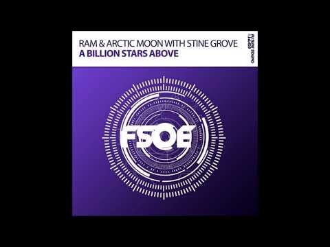 RAM & Arctic Moon with Stine Grove - A Billion Stars Above (Extended Mix)