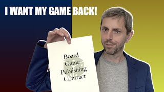 Getting Your Rights Back | Board Game Contracts Explained: Part 3 *Board Game Design*
