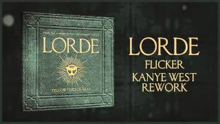 Lorde   Flicker Kanye West Rework From The Hunger Games  Mockingjay Part 1 Audio
