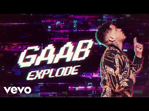 Gaab - Explode (Lyric Video)