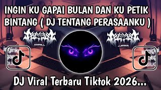 Download lagu DJ I WANT TO REACH THE MOON AND PICK THE STARS | ABOUT MY FEELINGS 🎵 THE LATEST VIRAL TIKTOK DJ 2... mp3