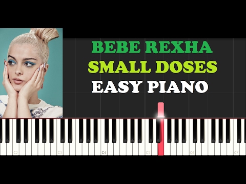 Bebe Rexha - Small Doses (EASY Piano Tutorial)