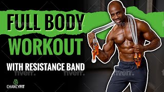 MUSCLE BUILDING FULL BODY WORKOUT WITH RESISTANCE BAND