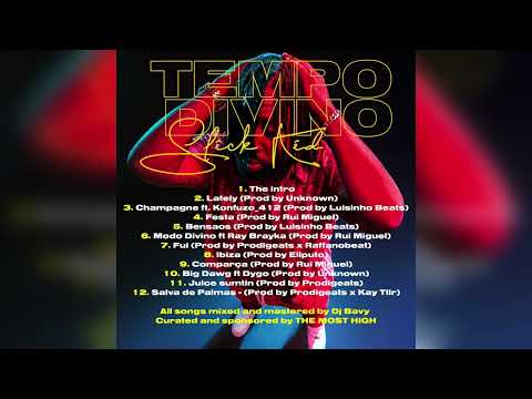 10. Slick Kid - Big Dawg ft Dygo (Tempo Divino EP)