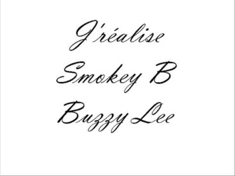 J'réalise Smokey B Buzzy Lee 2010