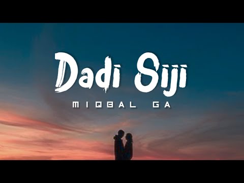 Dadi Siji - Miqbal GA ft Siska Amanda | Lirik dan Terjemahan Bahasa Indonesia