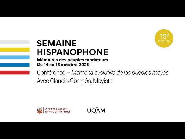 Conférence: «Memoria evolutiva de los pueblos mayas»