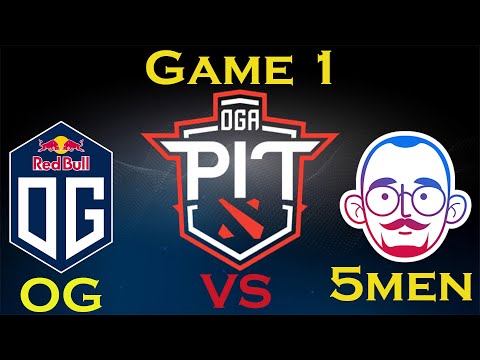 Dota 2 OG VS 5men Game 1 Highlights N0tail Mid Abaddon OGA Dota Pit Pro Players Gameplay GG DotA