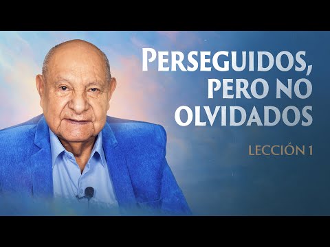 Alejandro Bullón - Lección 1 - Perseguidos, pero no Olvidados