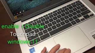 How To Enable / Disable Touchpad On Laptop Windows 11 | enable touchpad on windows 11