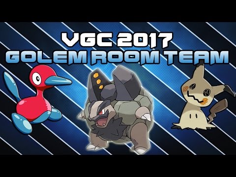 VGC 2017 GOLEM ROOM TEAM | Moves and Ev's | Pokemon Sun and Moon