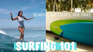 talking about boards, wetsuits, and other surf essentials | SURFING 101 part 1