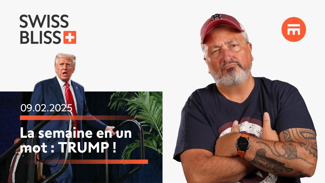 La semaine en un mot : TRUMP! | Swiss Bliss | Swissquote