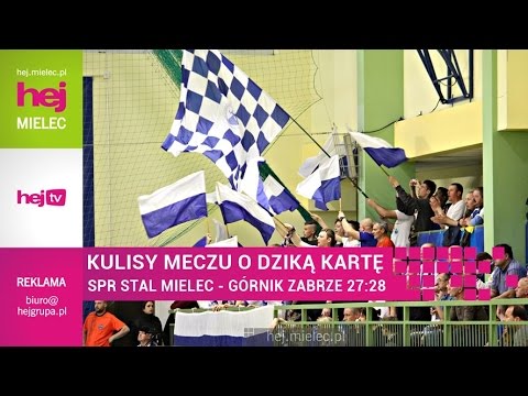 hej.mielec.pl TV:  SPR Stal Mielec - Górnik Zabrze 27:28 [KULISY]