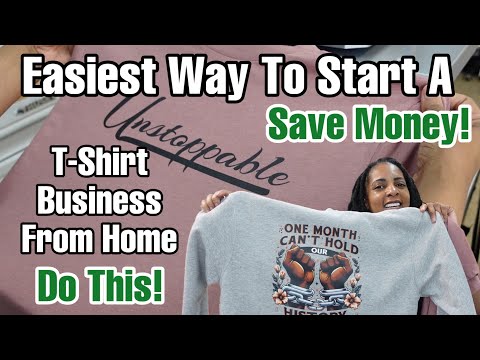 The Easiest & Cheapest Way To Start a T-Shirt Business From Home!! All You need to Get started!