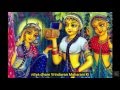 Jaya Radhe Jaya Krishna Jaya Vrindavan Karnamrita Dasi