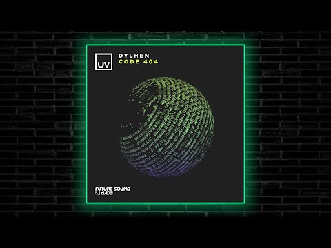 Dylhen - Code 404 (Extended Mix) [UV]