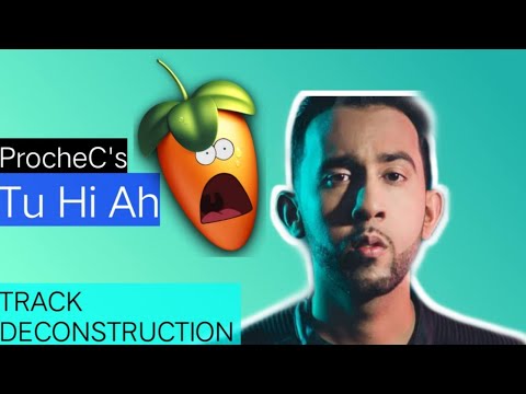 Tu Hi Ah - PropheC | Track Deconstruction