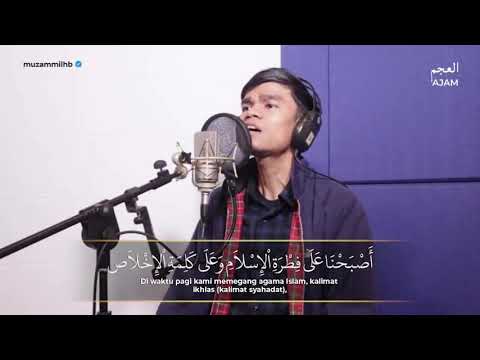 Maqam Jiharkah / Ajam 299 - Dzikir Pagi (Adzkarus Shobah) - Ustadz Muzammil Hasballah