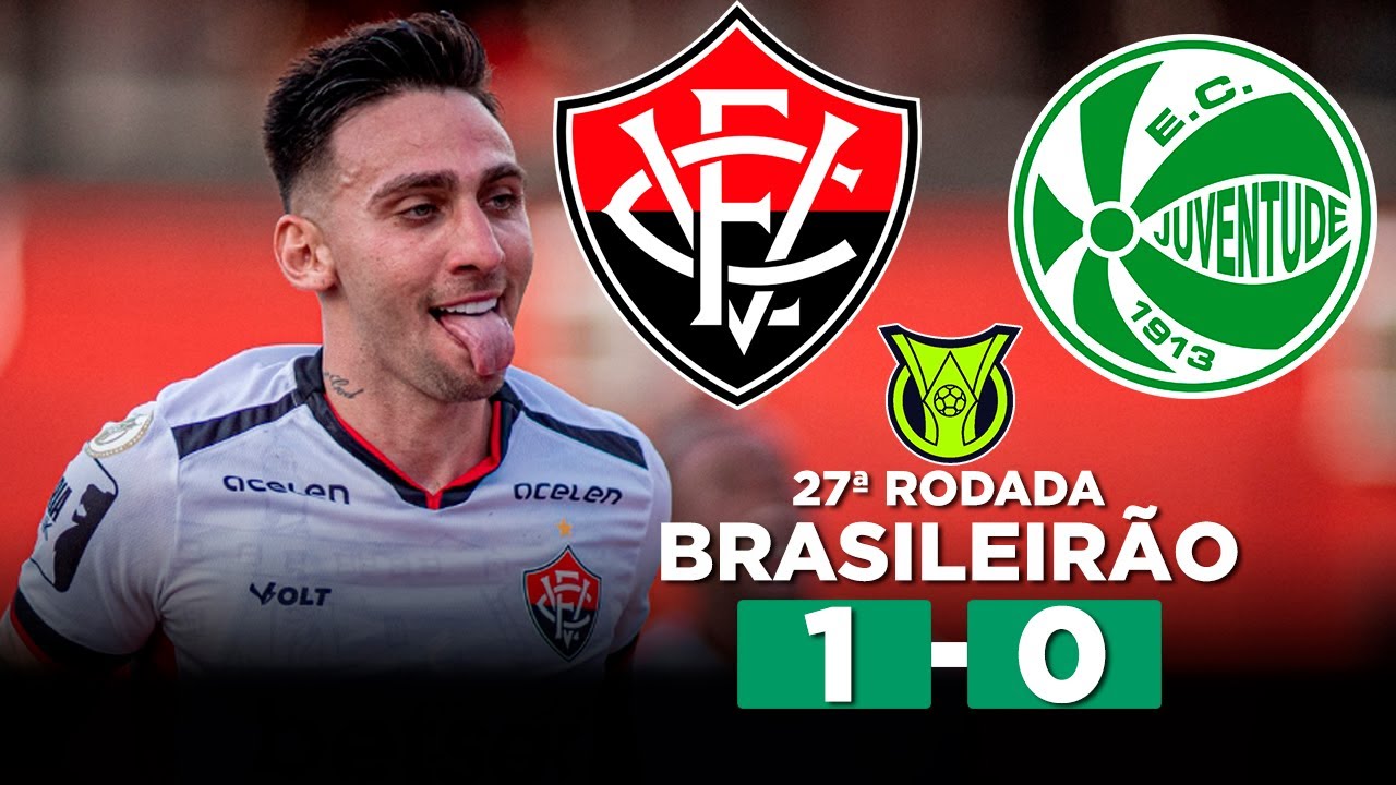 VITÓRIA x JUVENTUDE AO VIVO Brasileirão Série A 2024 27ª Rodada | Narração