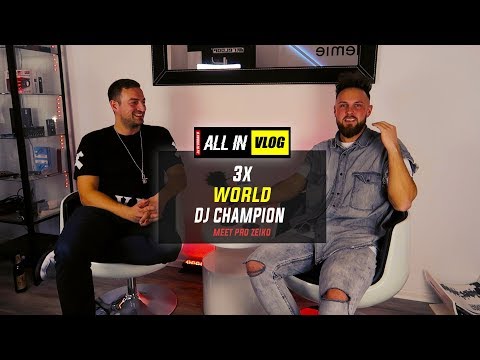 3x WORLD DJ CHAMPION - MEET PRO ZEIKO | ALL IN #96