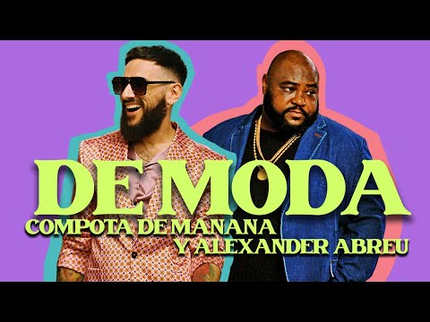 Compota de Manana - "De Moda" con Alexander Abreu (Official Video) | Songo | Salsa