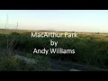Andy Williams - MacArthur Park